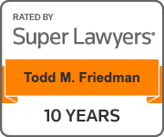 Badge displaying "Rated by Super Lawyers: Todd M. Friedman, Los Angeles employment attorney, 10 Years.